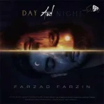 دانلود آهنگ فرزاد فرزین روز و شب