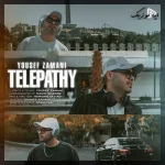 دانلود آهنگ یوسف زمانی تله پاتی